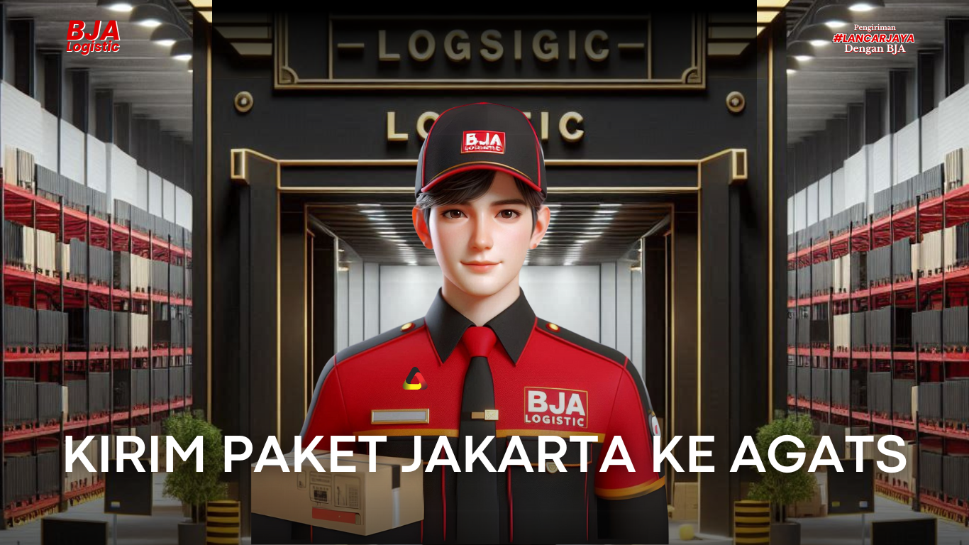 Kirim Barang Dari Jakarta ke Agats dengan Aman dan Cepat Bersama BJA Logistik!