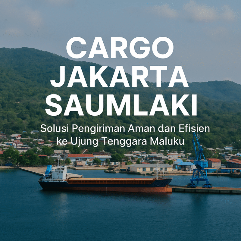 cargo jakarta saumlaki